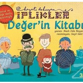 Değer'in Kitabı - Hayatı Dokuyan İplikler - Nazlı Eda Noyan