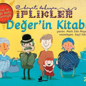 Değer'in Kitabı - Hayatı Dokuyan İplikler - Nazlı Eda Noyan