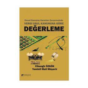 Değerleme-Emsal Danıştay Kararları Çerçevesinde Vergi Usul Kanununa Göre - Cihangir Özkök