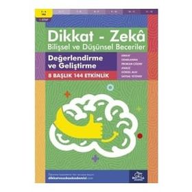 Değerlendirme ve Geliştirme 5 - 6 Yaş - Dikkat Zeka Yayınları