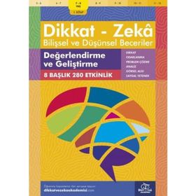 Değerlendirme ve Geliştirme 7 - 8 Yaş - Dikkat Zeka Yayınları