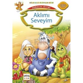 Değerler Eğitimi Aklımı Seveyim - Kemal Seyyit