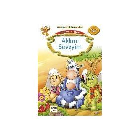 Değerler Eğitimi Aklımı Seveyim - Kemal Seyyit