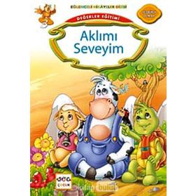Değerler Eğitimi Aklımı Seveyim - Kemal Seyyit