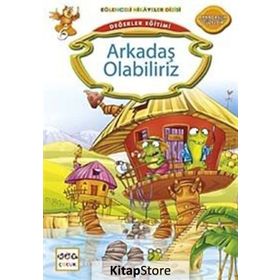 Değerler Eğitimi Arkadaş Olabiliriz - Kemal Seyyit