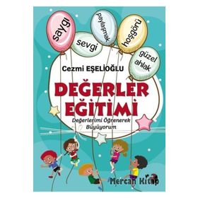 Değerler Eğitimi - Cezmi Eşelioğlu