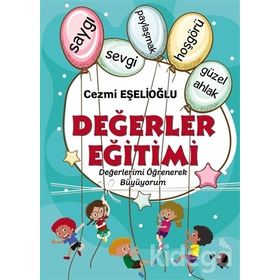 Değerler Eğitimi - Cezmi Eşelioğlu