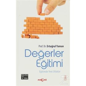 DEĞERLER EĞİTİMİ EĞİTİMDE YENI UFUKLAR - ERTUĞRUL YAMAN