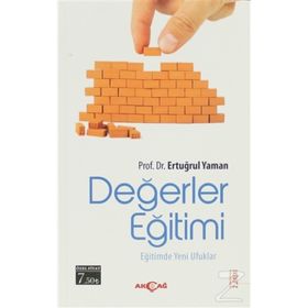 DEĞERLER EĞİTİMİ EĞİTİMDE YENI UFUKLAR - ERTUĞRUL YAMAN