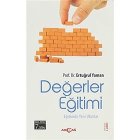 DEĞERLER EĞİTİMİ EĞİTİMDE YENI UFUKLAR - ERTUĞRUL YAMAN