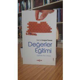 DEĞERLER EĞİTİMİ EĞİTİMDE YENI UFUKLAR - ERTUĞRUL YAMAN