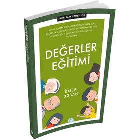 Değerler Eğitimi - Farkı Fark Etmek İçin - Ömer Doğan