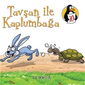 DEĞERLER EĞITIMI ÖYKÜLERI 10 TAVŞAN ILE KAPLUMBAĞA - ÖZ DENETIM - HATICE IŞILAK DURMUŞ