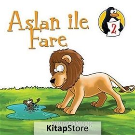 DEĞERLER EĞITIMI ÖYKÜLERI 2 ASLAN ILE FARE - YARDIMSEVERLIK - HATICE IŞILAK DURMUŞ