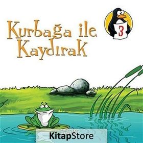 DEĞERLER EĞITIMI ÖYKÜLERI 3 KURBAĞA ILE KAYDIRAK - ADALET - MEHMET ALI ÖZKAN