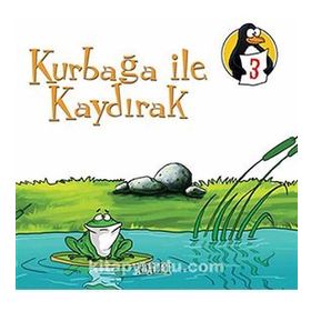 DEĞERLER EĞITIMI ÖYKÜLERI 3 KURBAĞA ILE KAYDIRAK - ADALET - MEHMET ALI ÖZKAN