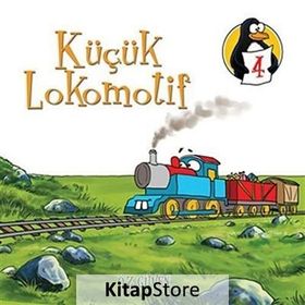 DEĞERLER EĞITIMI ÖYKÜLERI 4 : KÜÇÜK LOKOMOTIF ÖZ GÜVEN - HATICE IŞILAK DURMUŞ