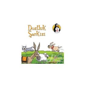 DEĞERLER EĞITIMI ÖYKÜLERI 6 DOSTLUK ŞARKISI - DOSTLUK - NEZIRE DEMIR