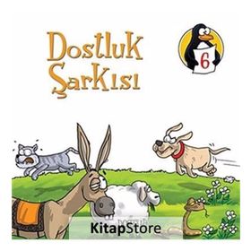 DEĞERLER EĞITIMI ÖYKÜLERI 6 DOSTLUK ŞARKISI - DOSTLUK - NEZIRE DEMIR