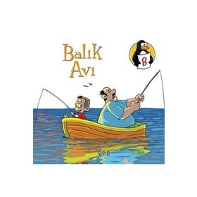 DEĞERLER EĞITIMI ÖYKÜLERI 8 BALIK AVI - SABIR - MERYEM NURIYE YAVUZ