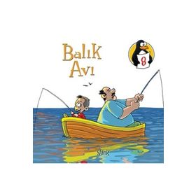 DEĞERLER EĞITIMI ÖYKÜLERI 8 BALIK AVI - SABIR - MERYEM NURIYE YAVUZ