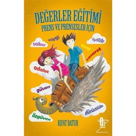Değerler Eğitimi - Prens ve Prensesler İçin - Rıfat Batur