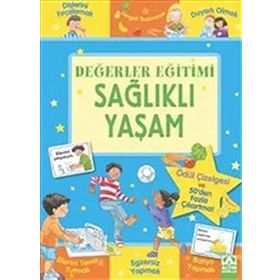 Değerler Eğitimi - Sağlıklı Yaşam - kollektif