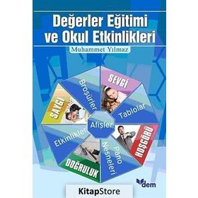 DEĞERLER EĞITIMI VE OKUL ETKINLIKLERI - MUHAMMET YILMAZ