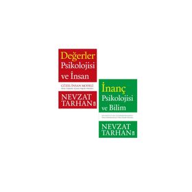 Değerler Psikolojisi ve İnsan + İnanç Psikolojisi ve Bilim 2 Kitap Set - Nevzat Tarhan