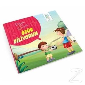 Değerler Serisi 10 - Özür Diliyorum - Süleyman Turan
