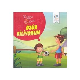Değerler Serisi 10 - Özür Diliyorum - Süleyman Turan