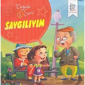 Değerler Serisi 5 - Saygılıyım - Süleyman Turan