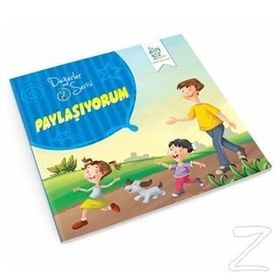 Değerler Serisi 7 - Paylaşıyorum - Süleyman Turan