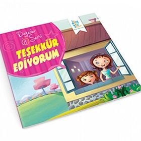Değerler Serisi 8 - Teşekkür Ediyorum - Süleyman Turan
