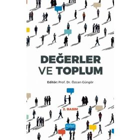 Değerler ve Toplum - Nobel Akademik Yayıncılık