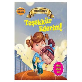 Değerlere İlk Adım - Minnet Hikayesi Teşekkür Ederim - Tapasi De