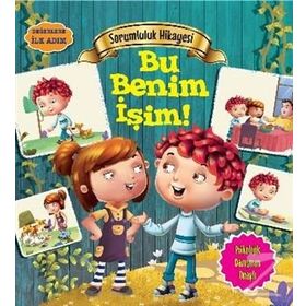 Değerlere İlk Adım - Sorumluluk Hikayesi Bu Benim İşim - Tapasi De