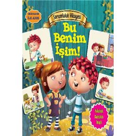 Değerlere İlk Adım - Sorumluluk Hikayesi Bu Benim İşim - Tapasi De
