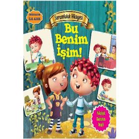 Değerlere İlk Adım - Sorumluluk Hikayesi Bu Benim İşim - Tapasi De