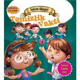 Değerlere İlk Adım Temizlik Hikayesi Temizlik Vakti Tapasi De Parıltı Yayınları