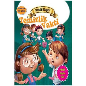 Değerlere İlk Adım Temizlik Hikayesi Temizlik Vakti Tapasi De Parıltı Yayınları