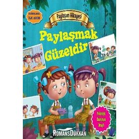 Değerlere İlk AdımPaylaşım Hikayesi Paylaşmak Güzeldir Tapasi De Parıltı Yayınları