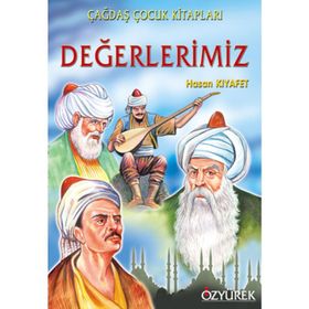 DEĞERLERİMİZ - HASAN KIYAFET