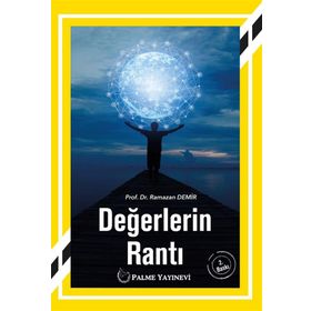 DEĞERLERIN RANTI - RAMAZAN DEMIR