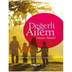 Değerli Ailem - Ertuğrul Yaman