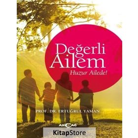 Değerli Ailem - Ertuğrul Yaman