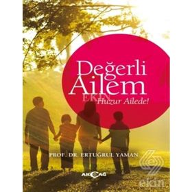 Değerli Ailem - Ertuğrul Yaman
