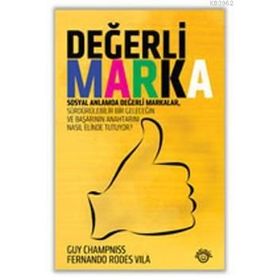 DEĞERLİ MARKA - GUY CHAMPNISS;FERNANDO RODES VILA
