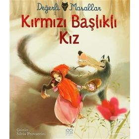 Değerli Masallar - Kırmızı Başlıklı Kız - Charles Perrault