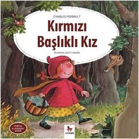 Değerli Masallar - Kırmızı Başlıklı Kız - Charles Perrault